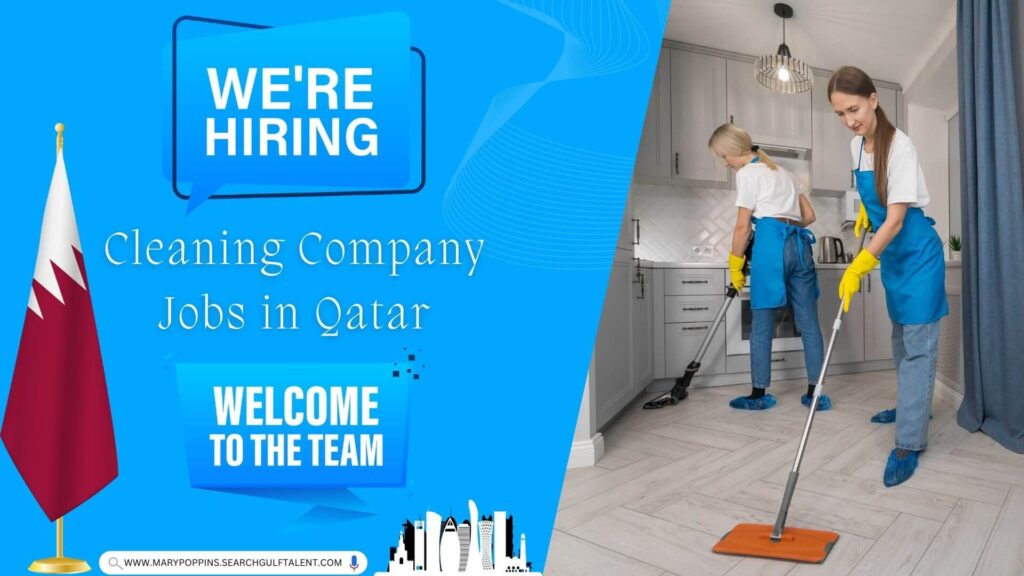 Best Cleaning Company Jobs in Qatar 1 Cleaner Hiring in Qatar