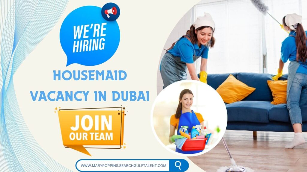 Exciting Maid Jobs in Dubai Today 2 Housemaid Vacancy in Dubai
