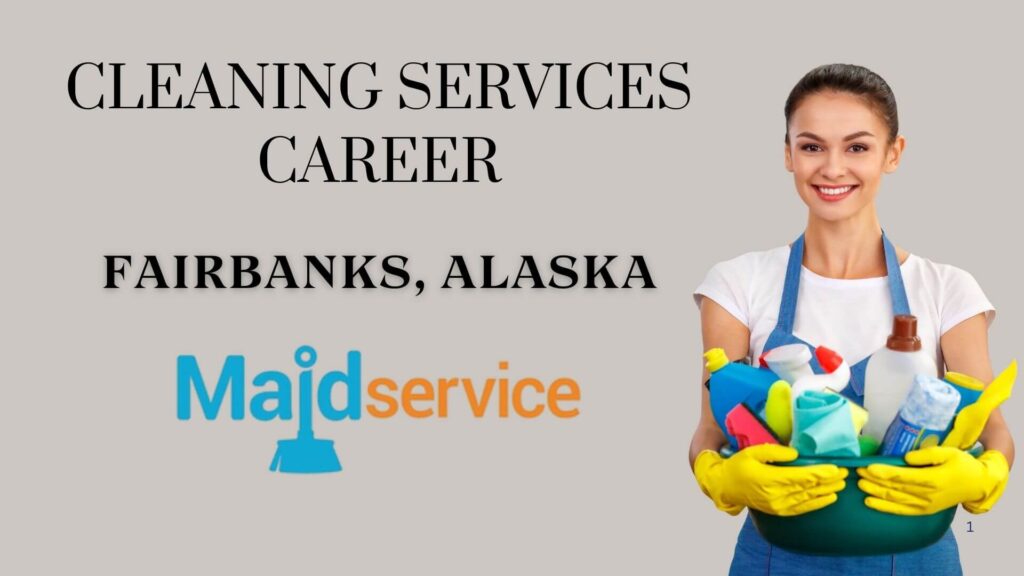 Cleaning Services Fairbanks