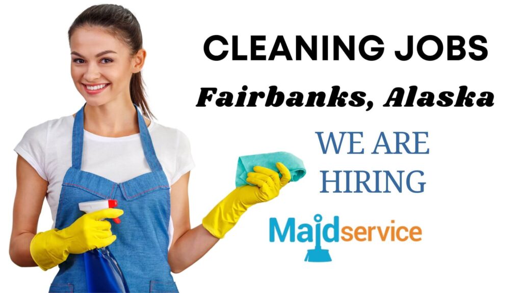 Cleaning Services Fairbanks AK