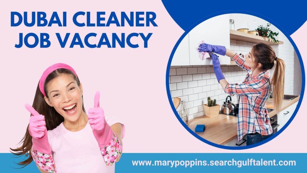Dubai Cleaner Job Vacancy