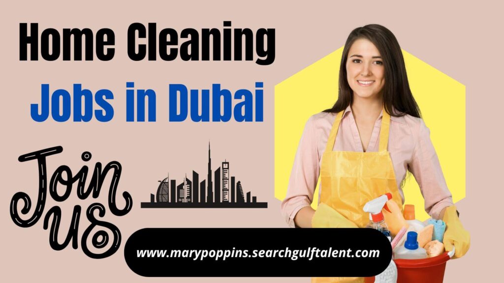 Best House Cleaning Services Dubai (UPDATED JOBS) 1 Home Cleaning Jobs in Dubai