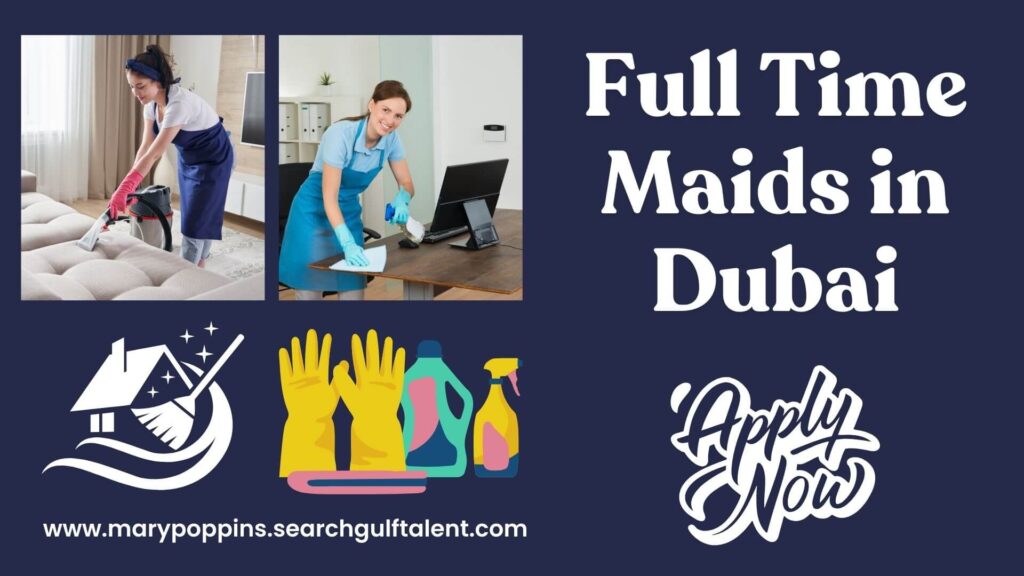 Full Time Maids in Dubai