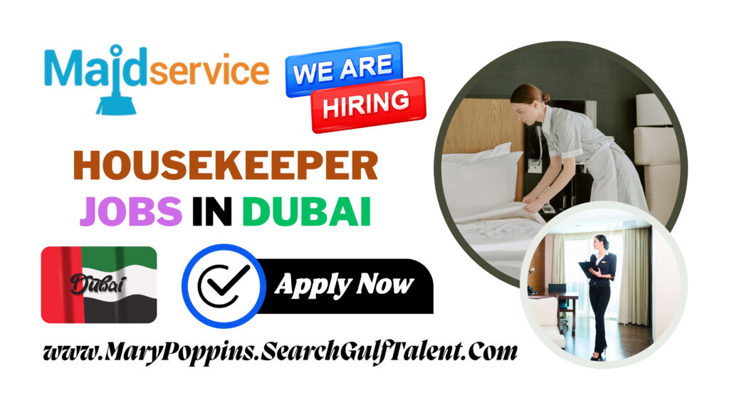Exciting Housekeeping Vacancy in Dubai Today 2 Female Housekeeping Jobs in Dubai