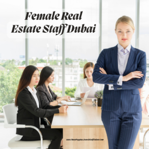 Female Real Estate Staff Dubai