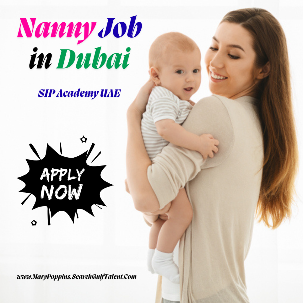 Reliable Nanny Job in Dubai - SIP Academy UAE 1 SIP Academy UAE